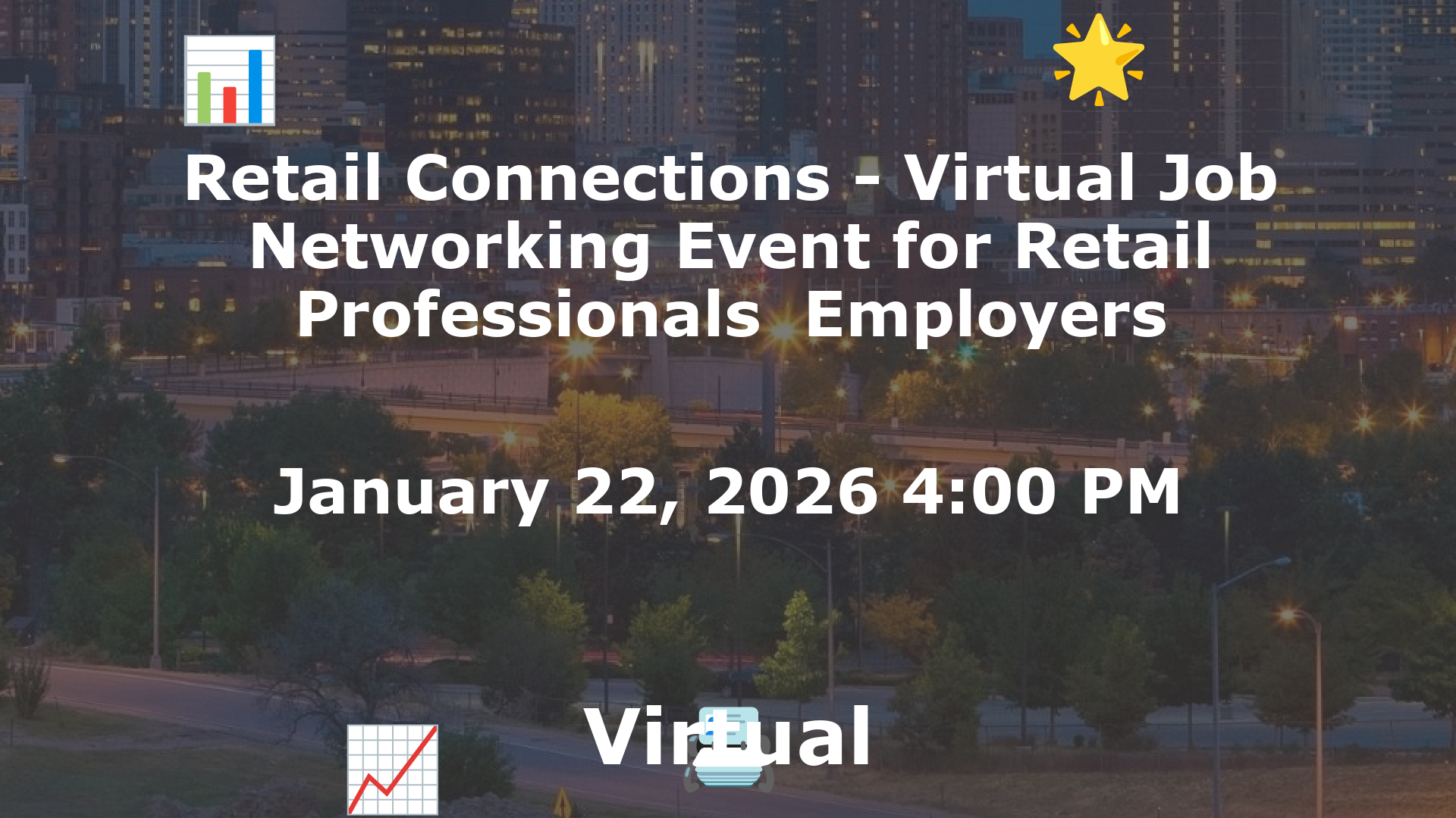 Retail Connections - Virtual Job  Networking Event for Retail Professionals  Employers event image